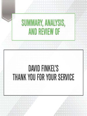 cover image of Summary, Analysis, and Review of David Finkel's Thank You for Your Service